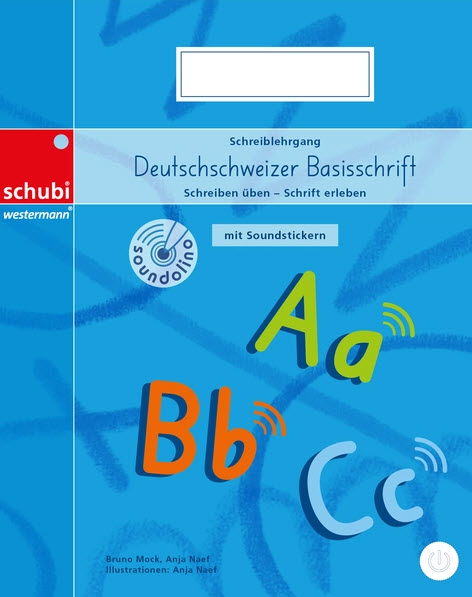 Schreiben üben - Schrift erleben (inkl. Tiptoi®-Soundstickern)