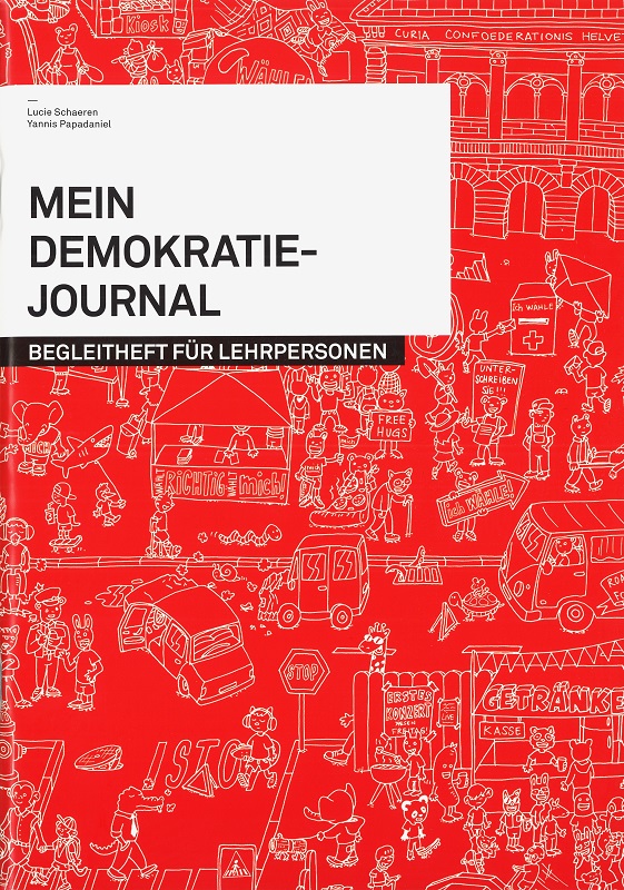 Mein Demokratiejournal Begleitheft für Lehrpersonen