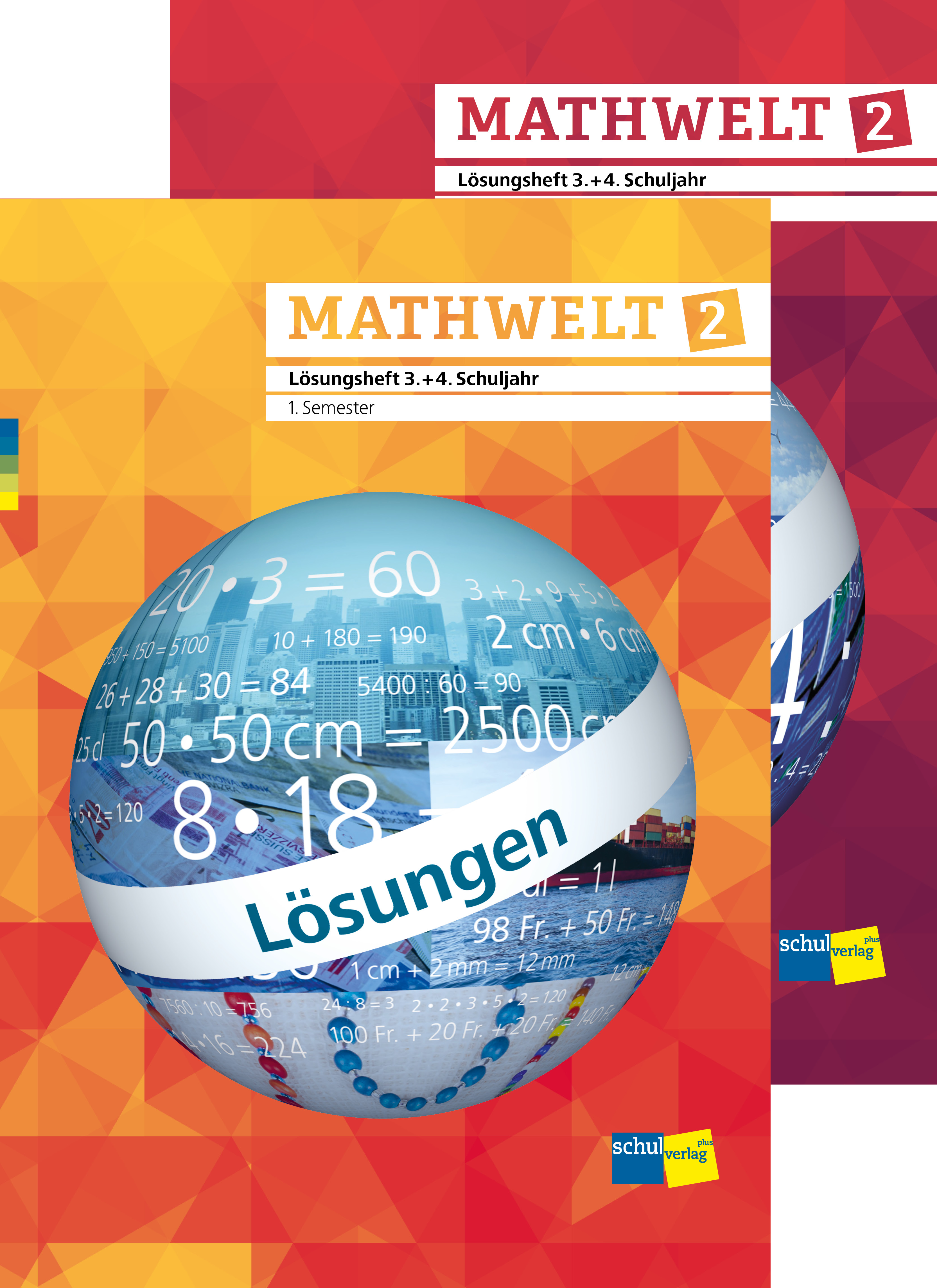 Mathwelt 2 Lösungshefte 3. + 4. Schuljahr