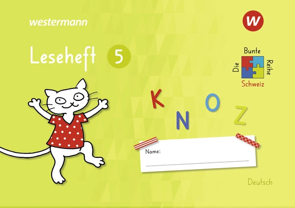 Die bunte Reihe Schweiz - Leseheft 5