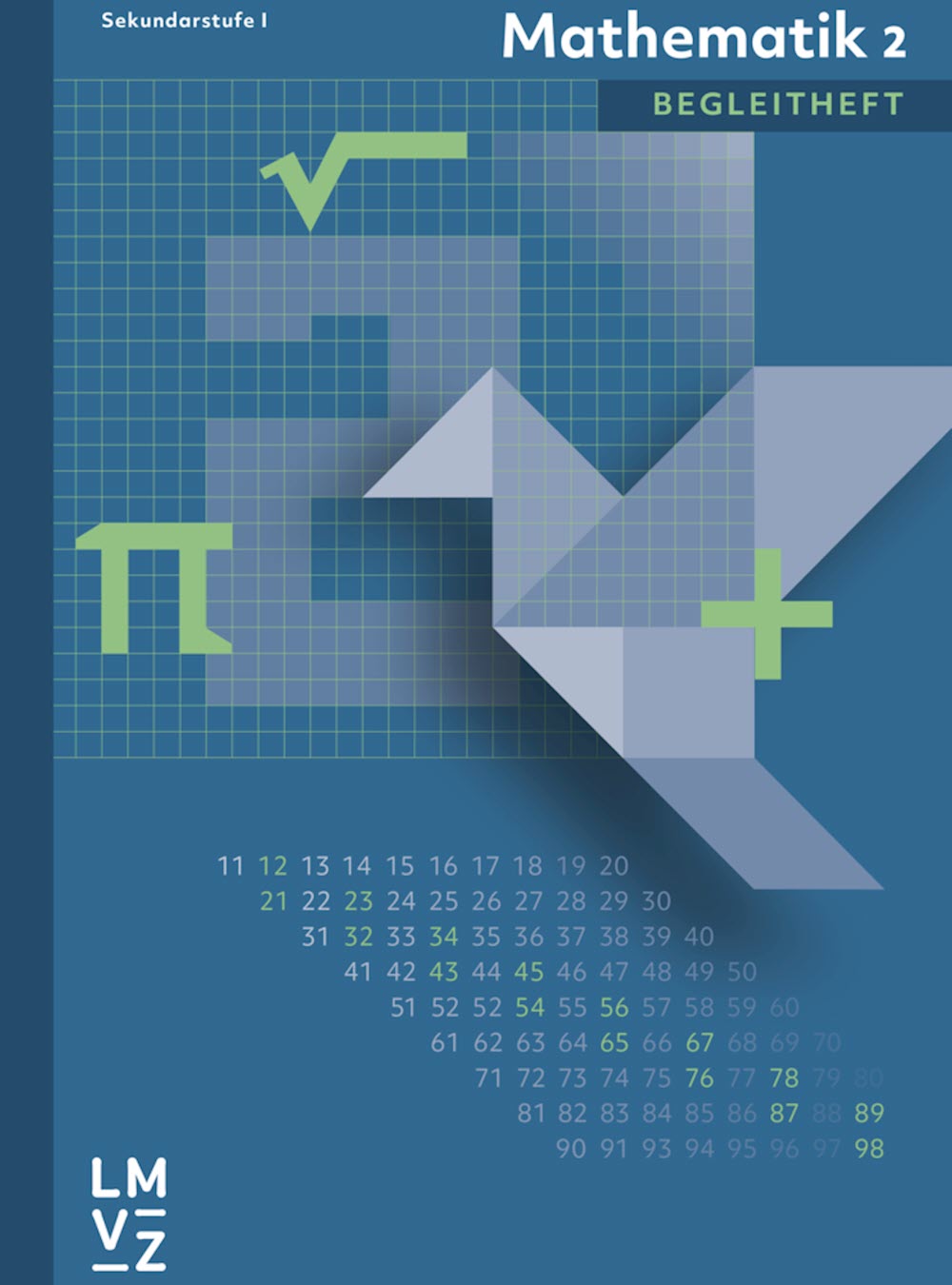Mathematik 2 - Sekundarstufe I Begleitheft
