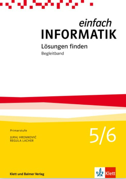 Einfach Informatik 5/6 - Begleitband - Lösungen finden