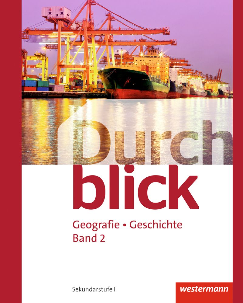 Durchblick Geografie Geschichte Schülerband 2