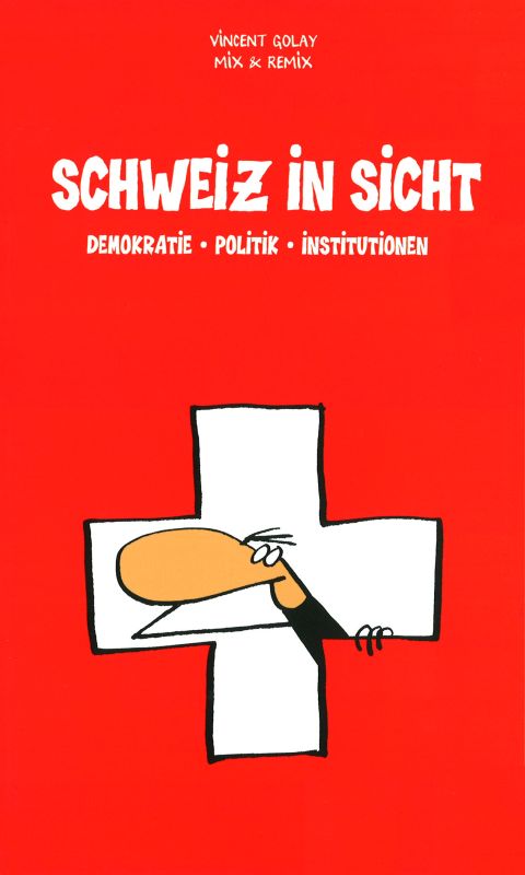 Kompaktwissen mit Humor Schweiz in Sicht