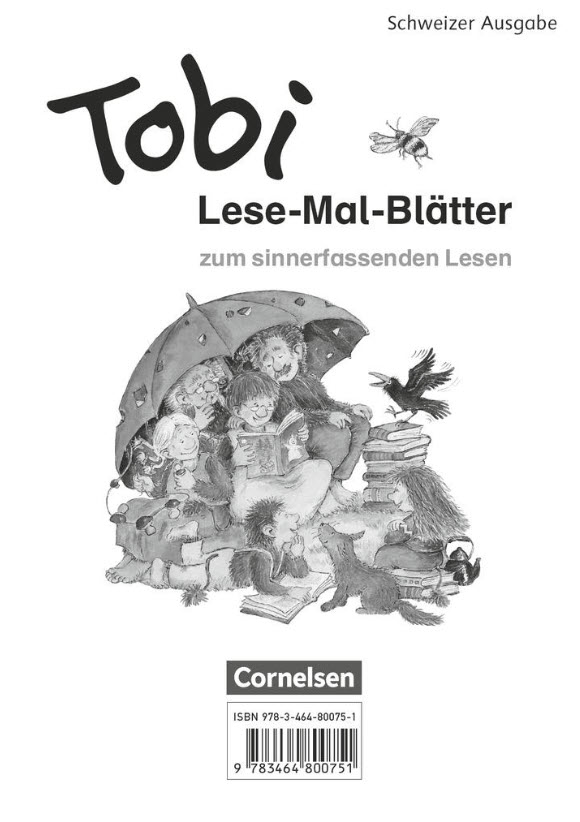 Tobi Lese-Mal-Blätter zum sinnerfassenden Lesen