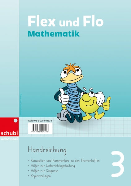 Flex und Flo Mathematik 3 - Handreichung