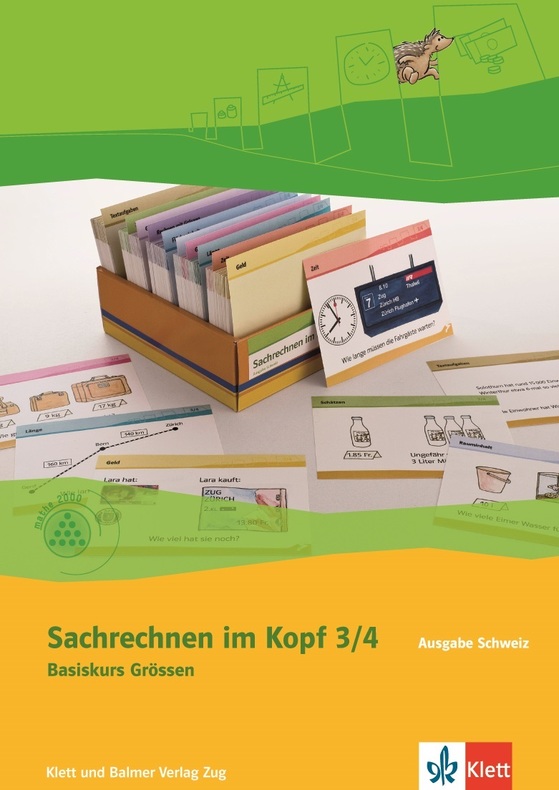 Sachrechnen im Kopf 3/4 Basiskurs Grössen