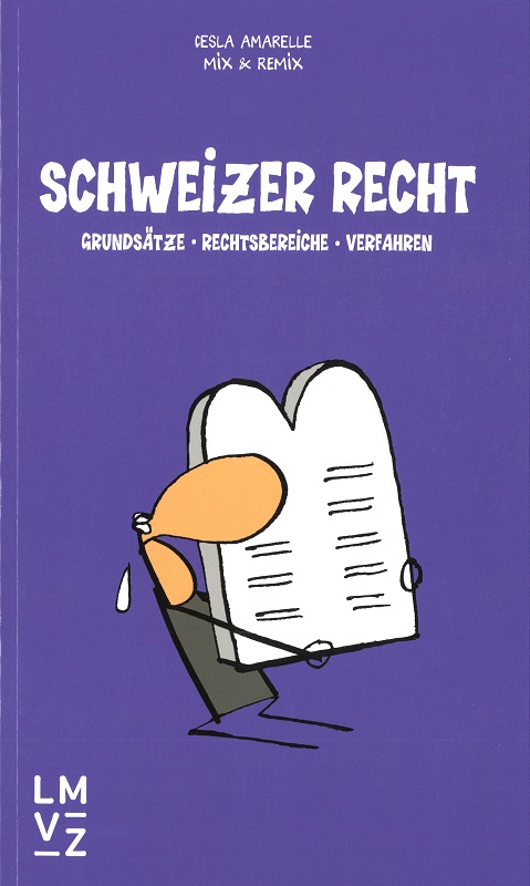 Kompaktwissen mit Humor Schweizer Recht