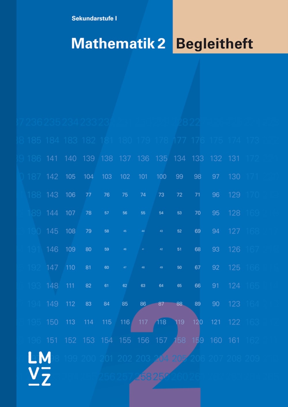 Mathematik 2 - Sekundarstufe I Begleitheft