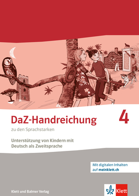 Die Sprachstarken 4 DaZ-Handreichung mit Arbeitsblättern