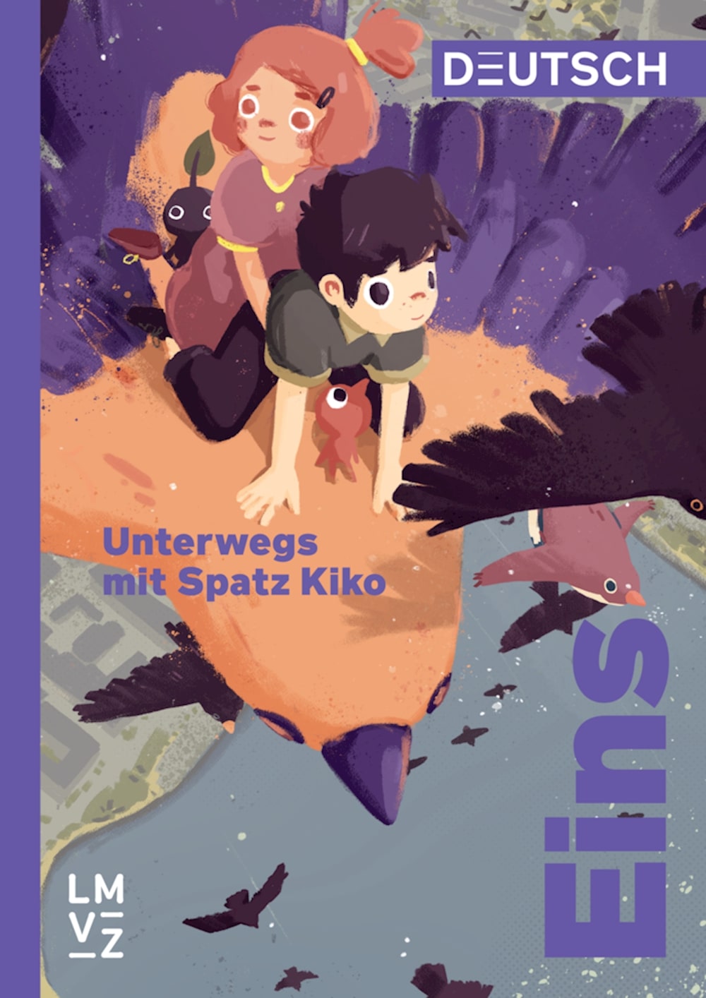 Deutsch Eins Unterwegs mit Spatz Kiko (Deutscheft 2)