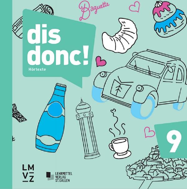 dis donc! 9 Hörtexte (Audio-CD)