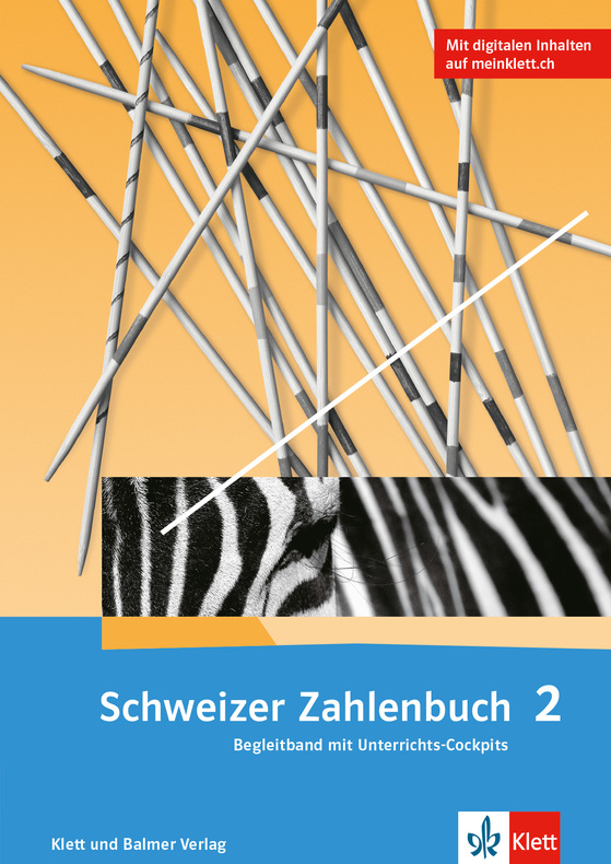 Schweizer Zahlenbuch 2 Begleitband mit 58 Unterrichts-Cockpits