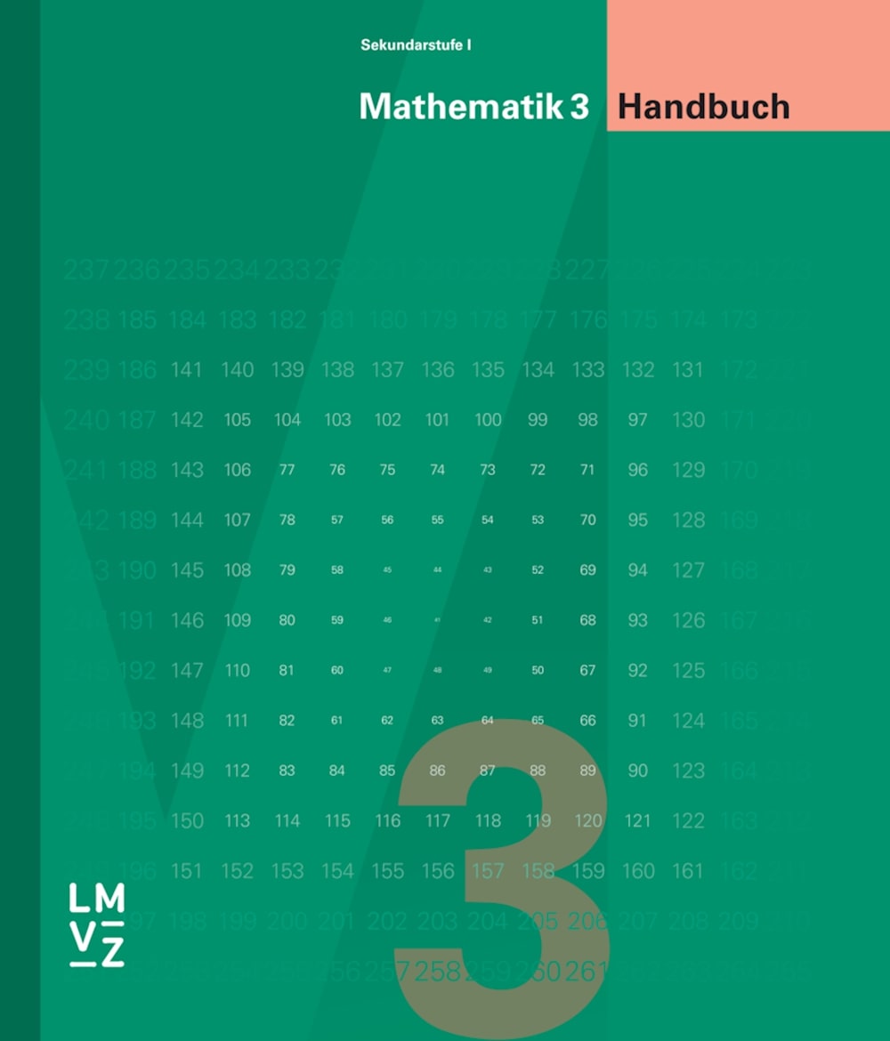 Mathematik 3 - Sekundarstufe I Handbuch für Lehrpersonen