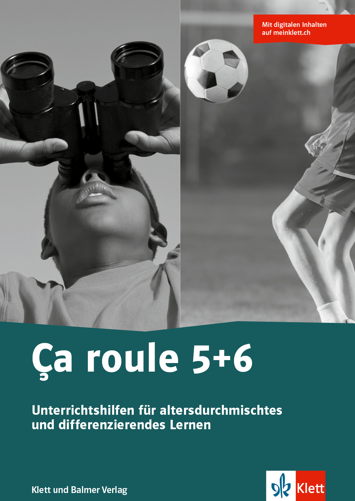 Ça roule 5-6 Unterrichtshilfen für altersdurchmischtes Lernen