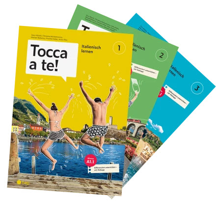 Tocca a te! Italienisch lernen - Paket (Band 1-3)