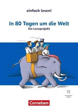 Einfach lesen! In 80 Tagen um die Welt (mit Audios)