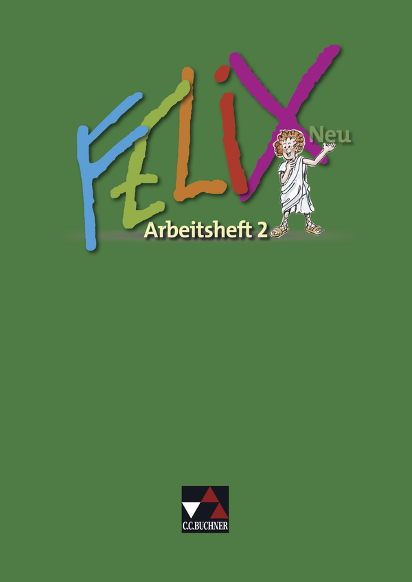 Felix Neu Arbeitsheft 2