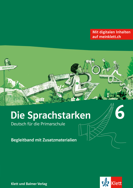 Die Sprachstarken 6 Begleitband mit dig. Inhalten