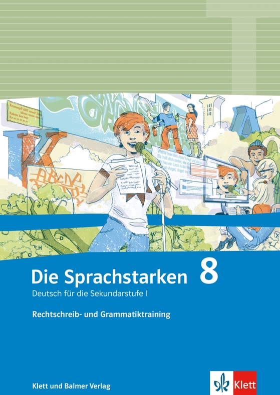 Die Sprachstarken 8 Rechtschreib- und Grammatiktraining