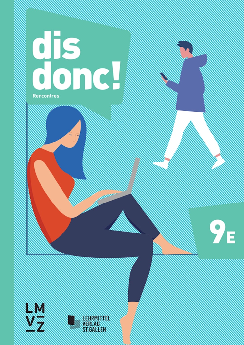 dis donc! 9 - Modul Rencontres mit Lösungen - Niveau E