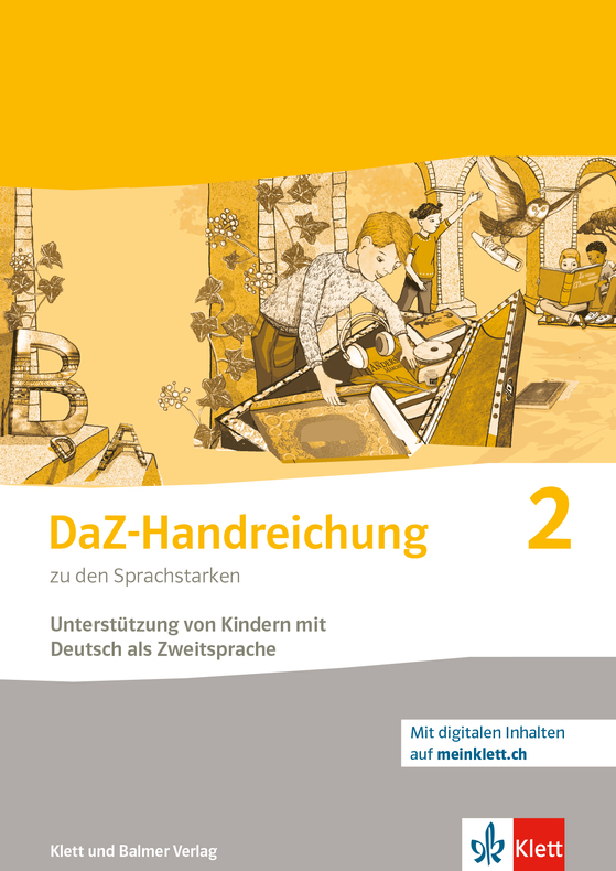 Die Sprachstarken 2 DaZ-Handreichung mit Arbeitsblättern