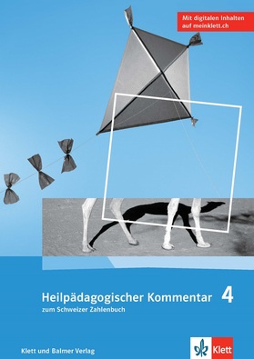 Schweizer Zahlenbuch 4 Heilpädagogischer Kommentar