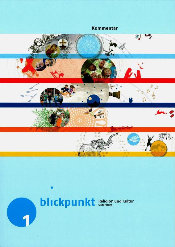 Blickpunkt 1 - Religion und Kultur - Kommentar