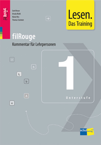 Lesen. Das Training 1 filRouge - Kommentar für Lehrpersonen