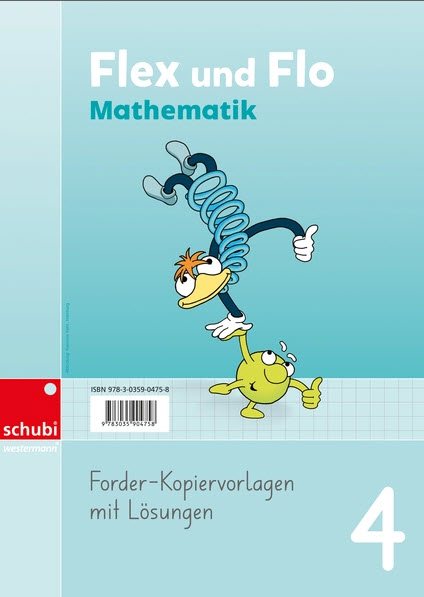Flex und Flo Mathematik 4 Forder-Kopiervorlagen mit Lösungen