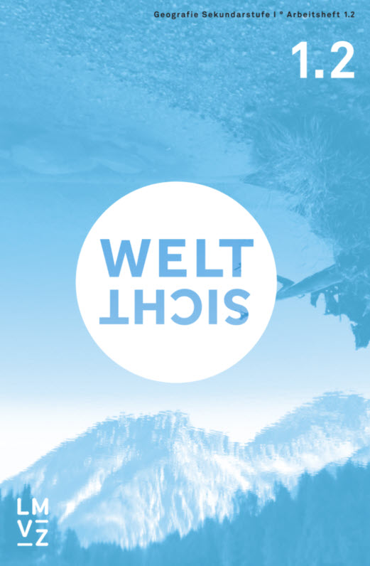 Weltsicht 1 Arbeitshefte Set 1.1 & 1.2