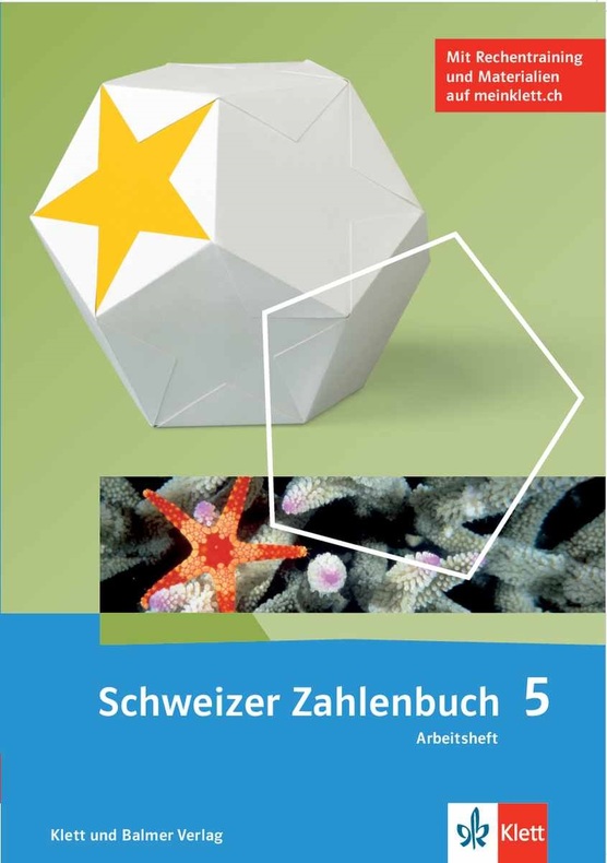 Schweizer Zahlenbuch 5 Arbeitsheft