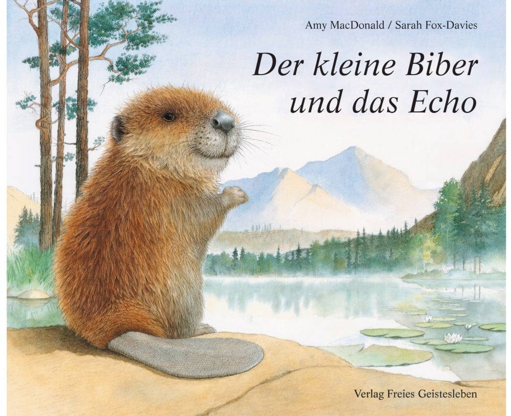 Der kleine Biber und das Echo - Bilderbuch