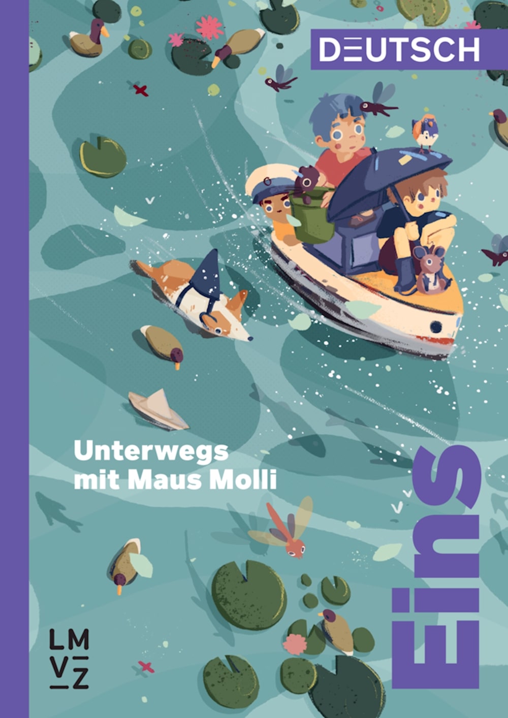 Deutsch Eins - Unterwegs mit Maus Molli (Deutschheft 2)